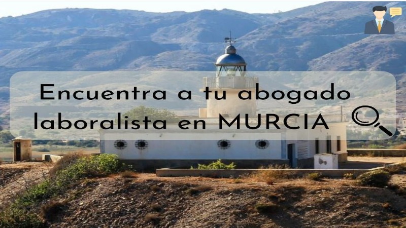 mejores-abogados-laboralistas-en-murcia